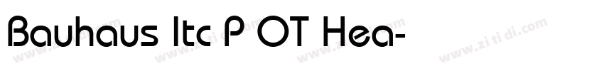 Bauhaus Itc P OT Hea字体转换